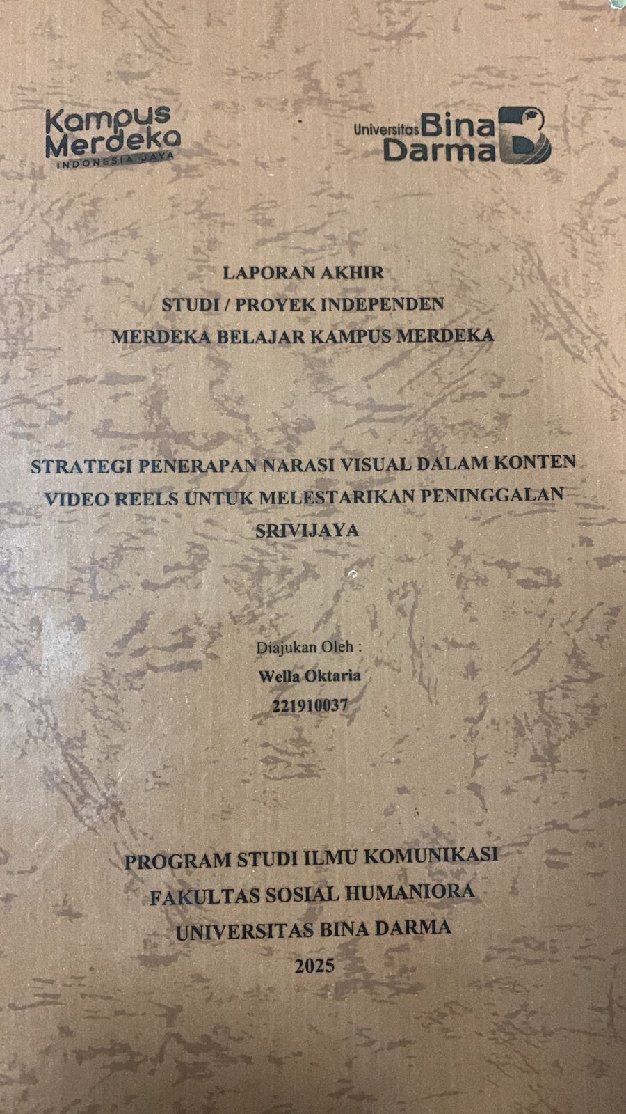 Cover Strategi Penerapan Narasi Visual Dalam Konten Video Reels Untuk Melestarikan Peninggalan Srivijaya