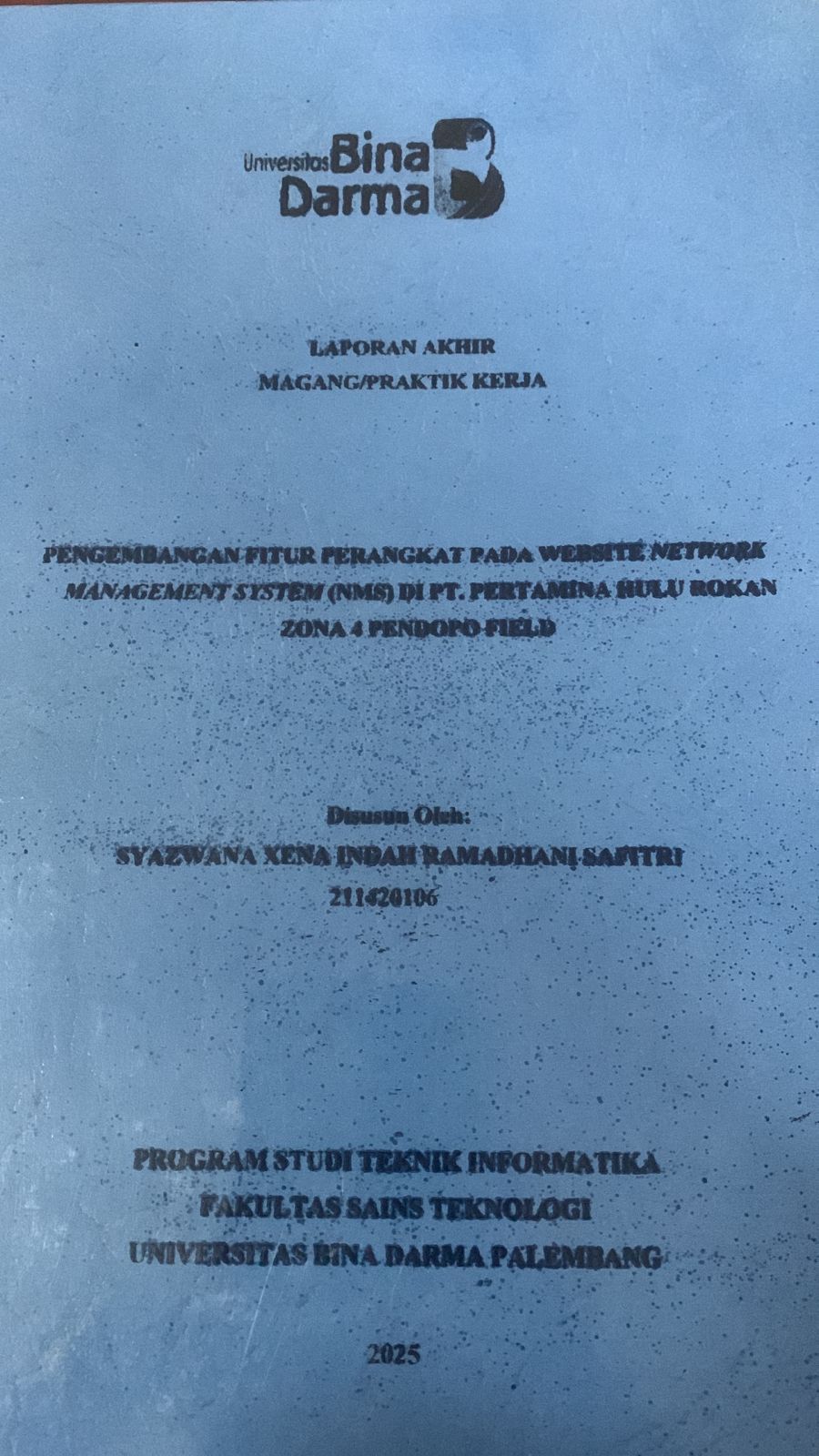 Cover Pengembangan Fitur Perangkat Pada Website Network Management System (NMS) Di PT.Pertamina Hulu Rokan Zona 4 Pendopo Field