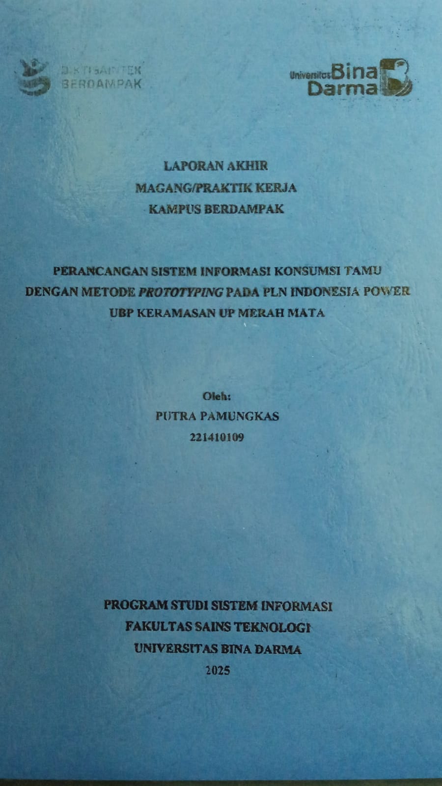 Cover Perancangan Sistem Informasi Konsumsi Tamu dengan Metode Prototyping pada PLN Indonesia Power UBP Keramasan UP Merah Mata