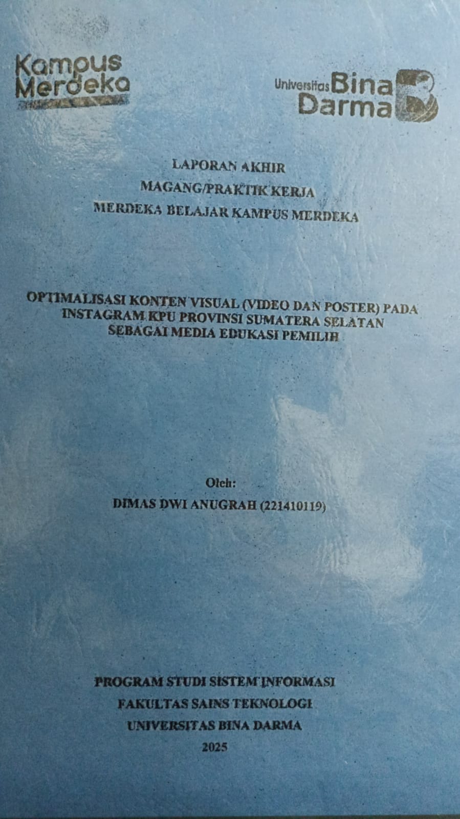 Cover Optimalisasi Konten Visual (Video dan Poster) Pada Instagram KPU Provinsi Sumatera Selatan sebagai Media Edukasi Pemilih