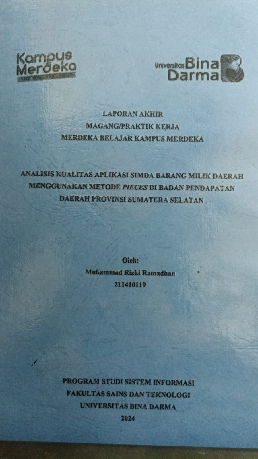 Cover Analisis Kualitas Aplikasi SIMDA Barang Milik Daerah Menggunakan Metode Pieces di Badan Pendapatan Daerah Provinsi Sumatera Selatan