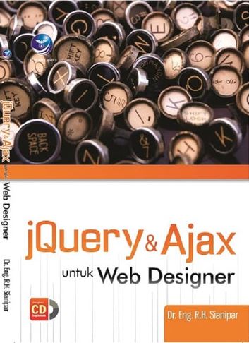 Cover JQUERY DAN AJAX UNTUK WEB DESIGNER / R.H. Sianipar