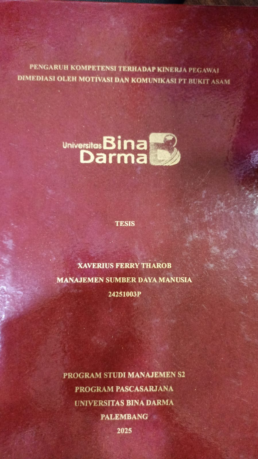 Cover Pengaruh kompetensi terhadap kinerja pegawai dimediasi oleh motivasi dan komunikasi di PT Bukit Asam