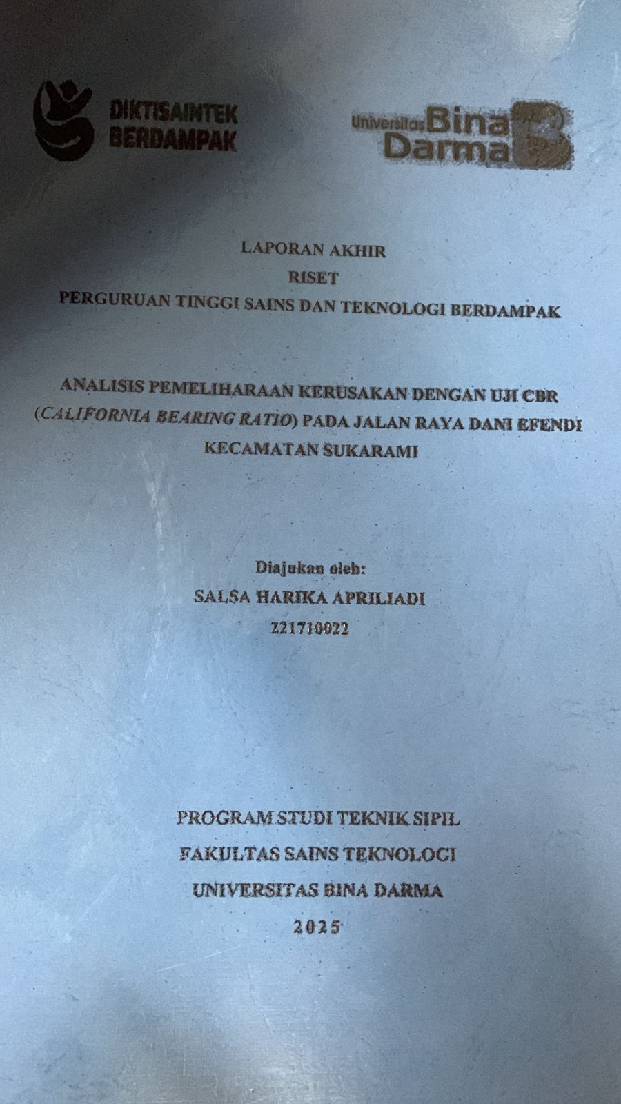 Cover Analisis Pemeliharaan Kerusakan Dengan Uji CBR (California Bearing Ratio) pada Jalan Raya Dani Efendi Kec.Sukarami