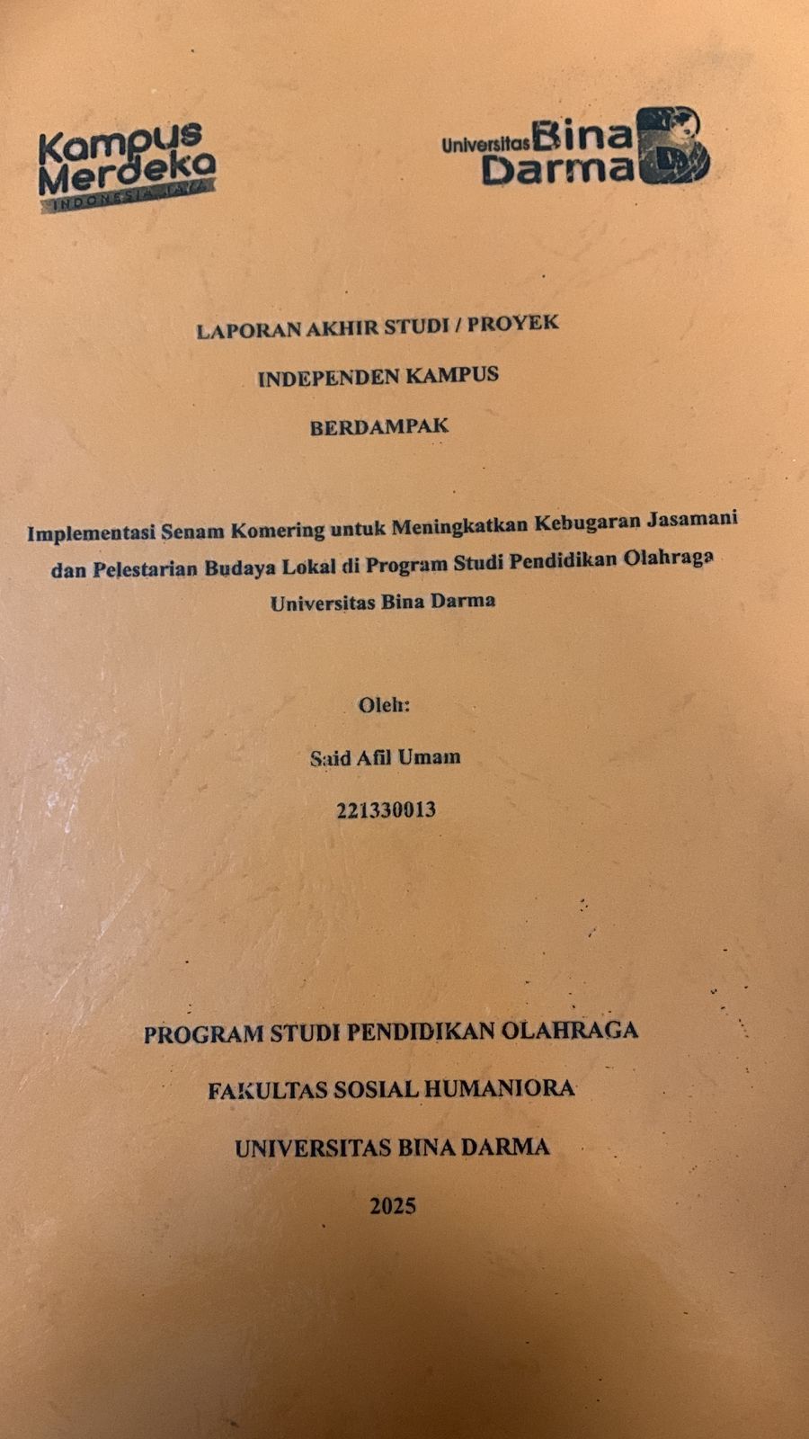Cover Implementasi Senam Komering Untuk Meningkatkan Kebugaran Jasmani dan Pelestarian Budaya Lokal di Program Studi Pendidikan Olahraga Universitas Bina Darma
