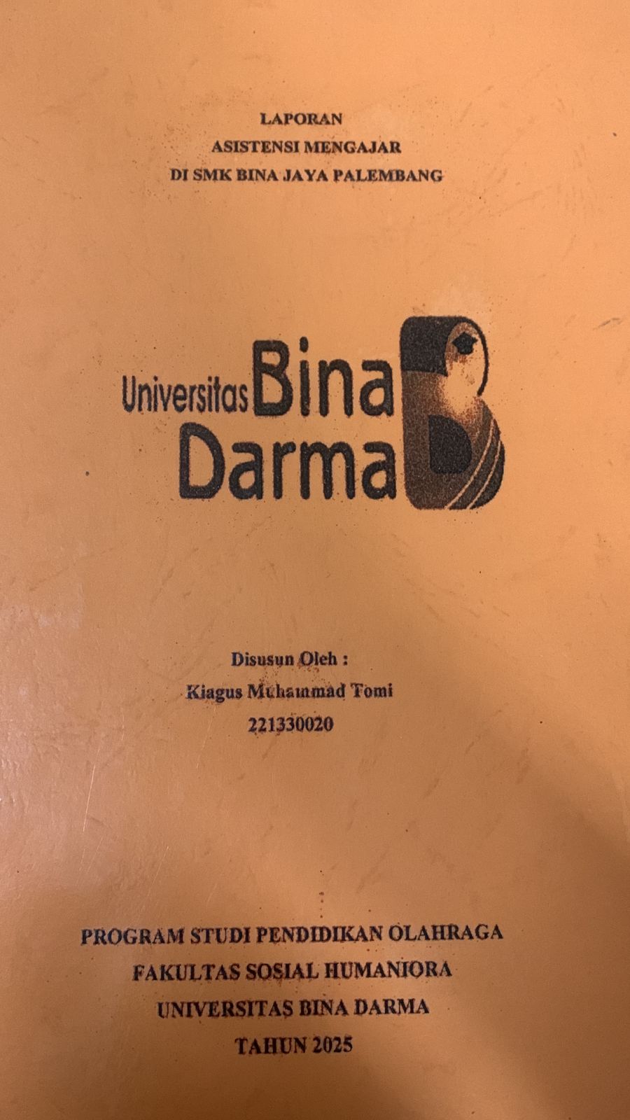 Cover Laporan Asistensi Mengajar Di SMK Bina Jaya Palembang