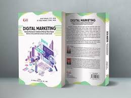 Cover Digital marketing :  Revolusi pemasaran tradisional menuju masa depan