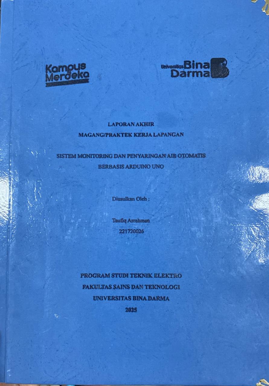 Cover SISTEM MONITORING DAN PENYARINGAN AIR OTOMATIS BERBASIS ARDUINO UNO / TAUFIQ ARRAHMAN