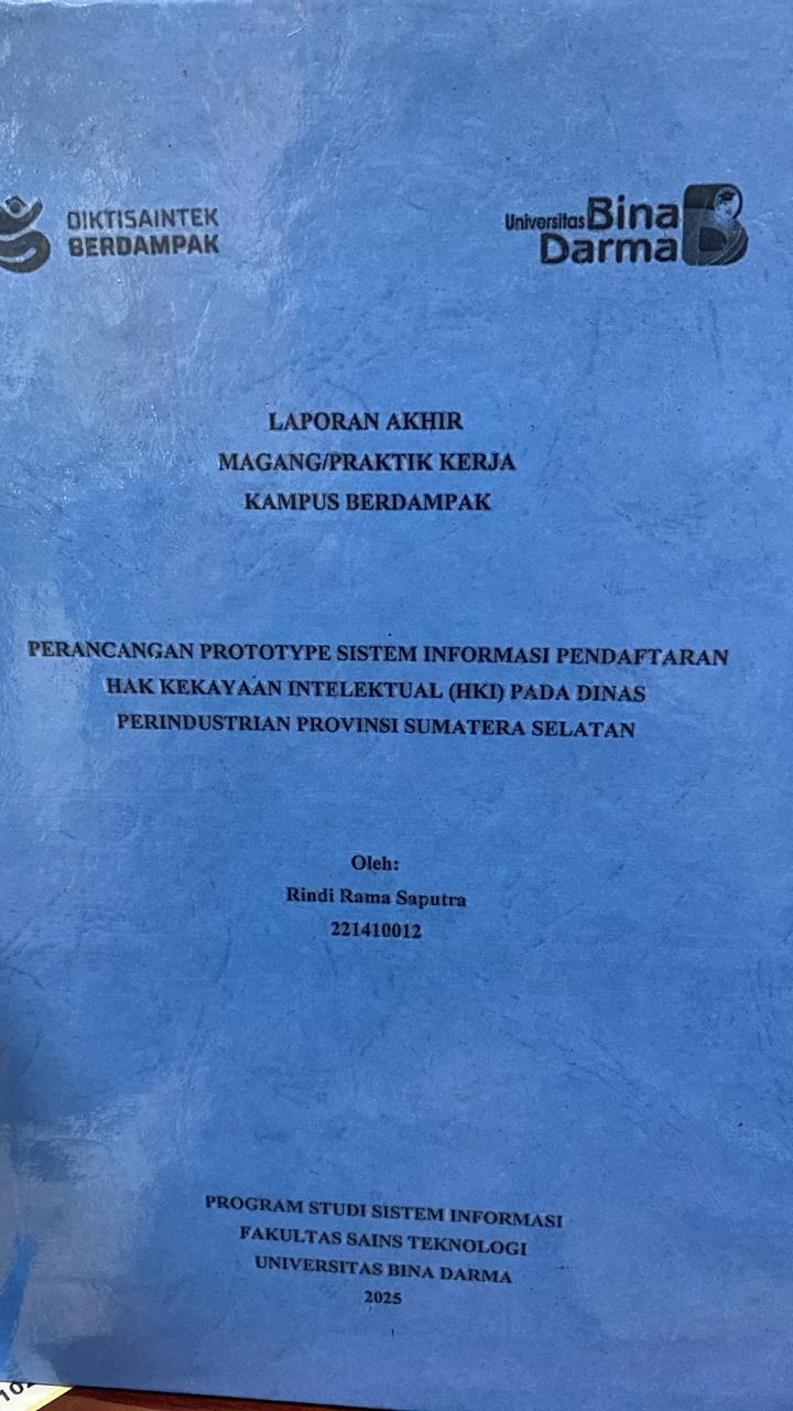 Cover PERANCANGAN PROTOTYPE SISTEM INFORMASI PENDAFTARAN  HAK KEKAYAAN INTELEKTUAL (HKI) PADA DINAS  PERINDUSTRIAN PROVINSI SUMATERA SELATAN / Rindi Rama Saputra