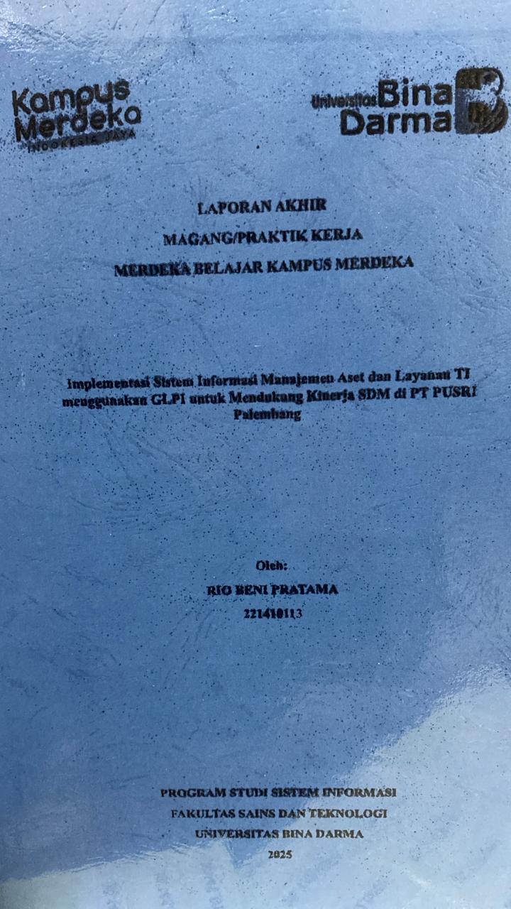 Cover Implementasi Sistem Informasi Manajemen Aset dan Layanan TI menggunakan GLPI untuk Mendukung Kinerja SDM di PT PUSRI Palembang / RIO BENI PRATAMA