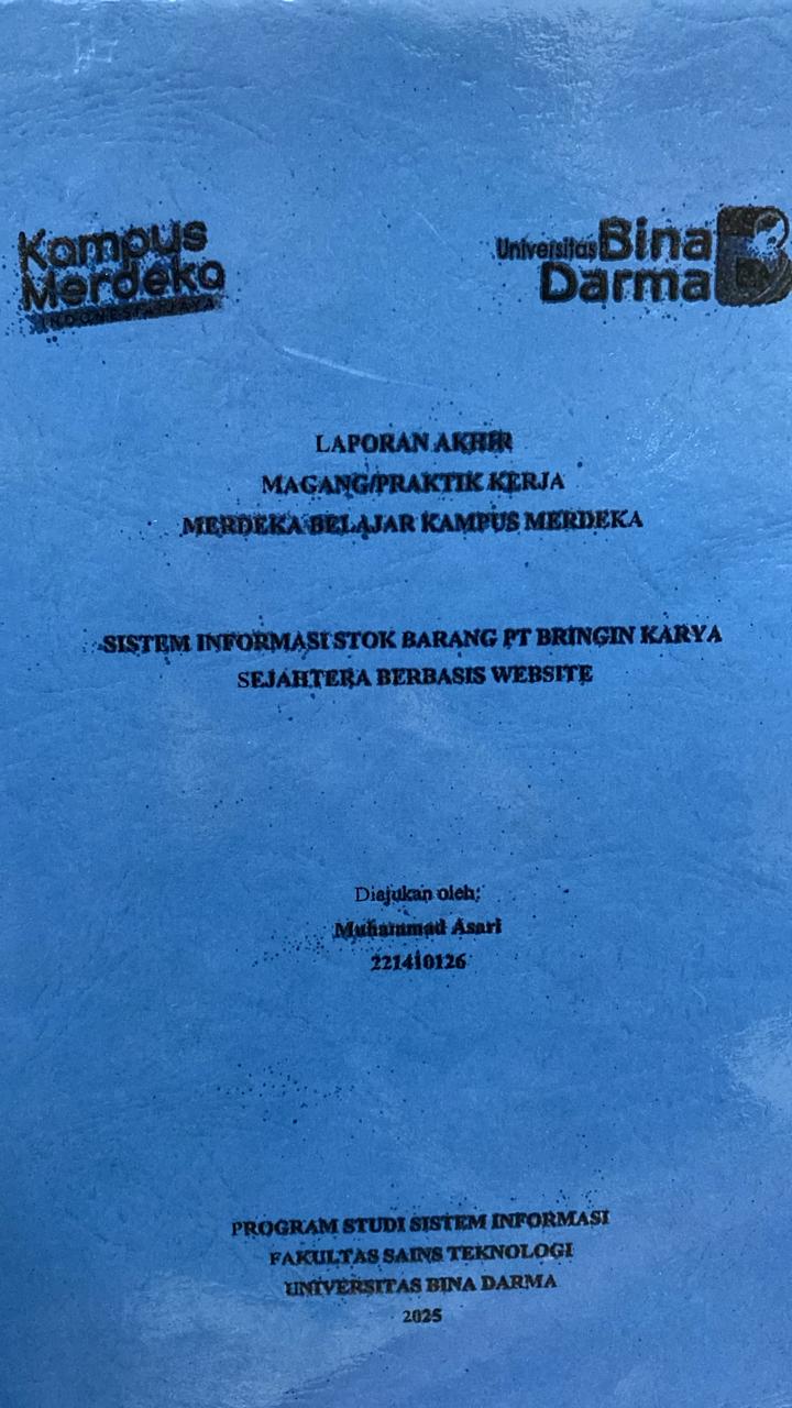 Cover SISTEM INFORMASI STOK BARANG PT BRINGIN KARYA  SEJAHTERA BERBASIS WEBSITE / Muharamad Asari