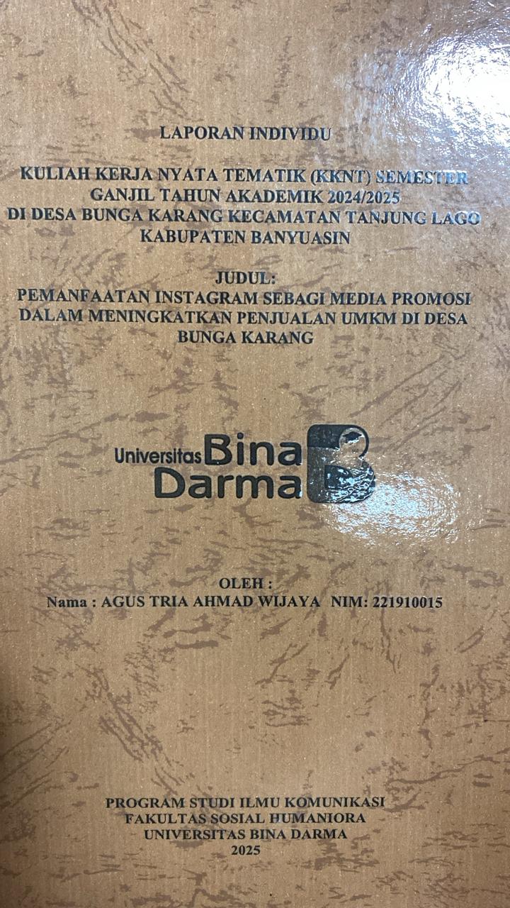 Cover PEMANFAATAN INSTAGRAM SEBAGI MEDIA PROMOSI DALAM MENINGKATKAN PENJUALAN UMKM DI DESA BUNGA KARANG / AGUS TRIA AHMAD WIJAYA