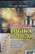 Cover Pengantar LOgika Matematika / Setiadi Rachmat
