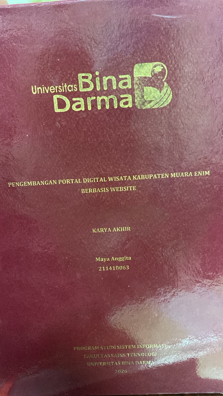 Cover PENGEMBANGAN PORTAL DIGITAL WISATA KABUPATEN MUARA ENIM  BERBASIS WEBSITE / Maya Anggita