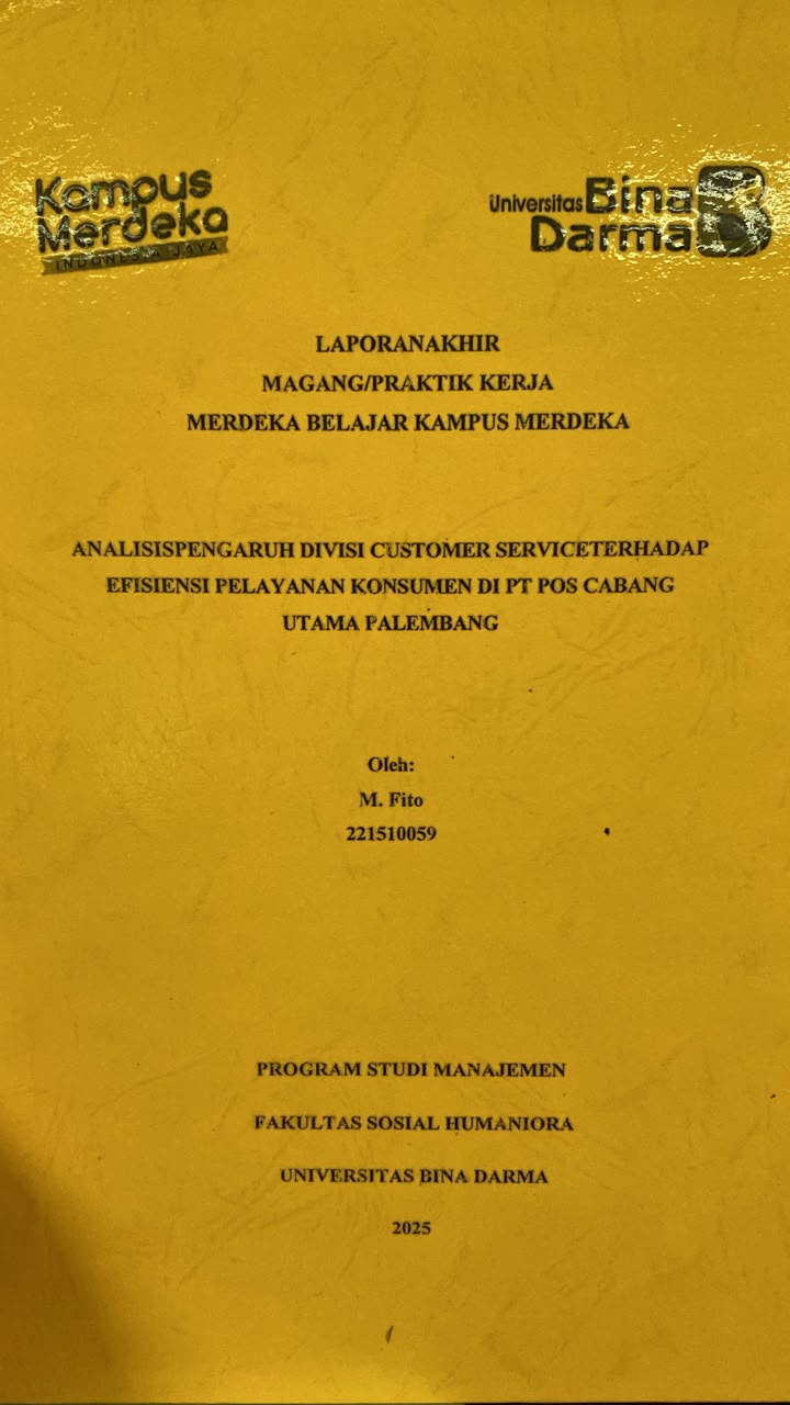 Cover ANALISISPENGARUH DIVISI CUSTOMER SERVICETERHADAP  EFISIENSI PELAYANAN KONSUMEN DI PT POS CARANG / M. Fito