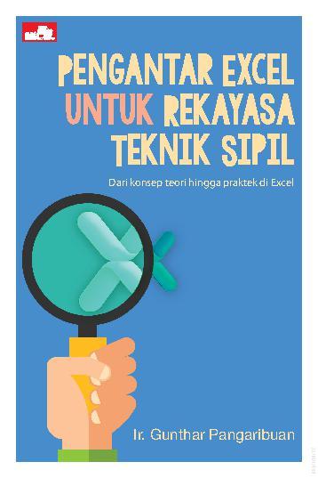 Cover Pengantar Excel untuk Rekayasa Teknik Sipil / Gunthar Pangaribuan