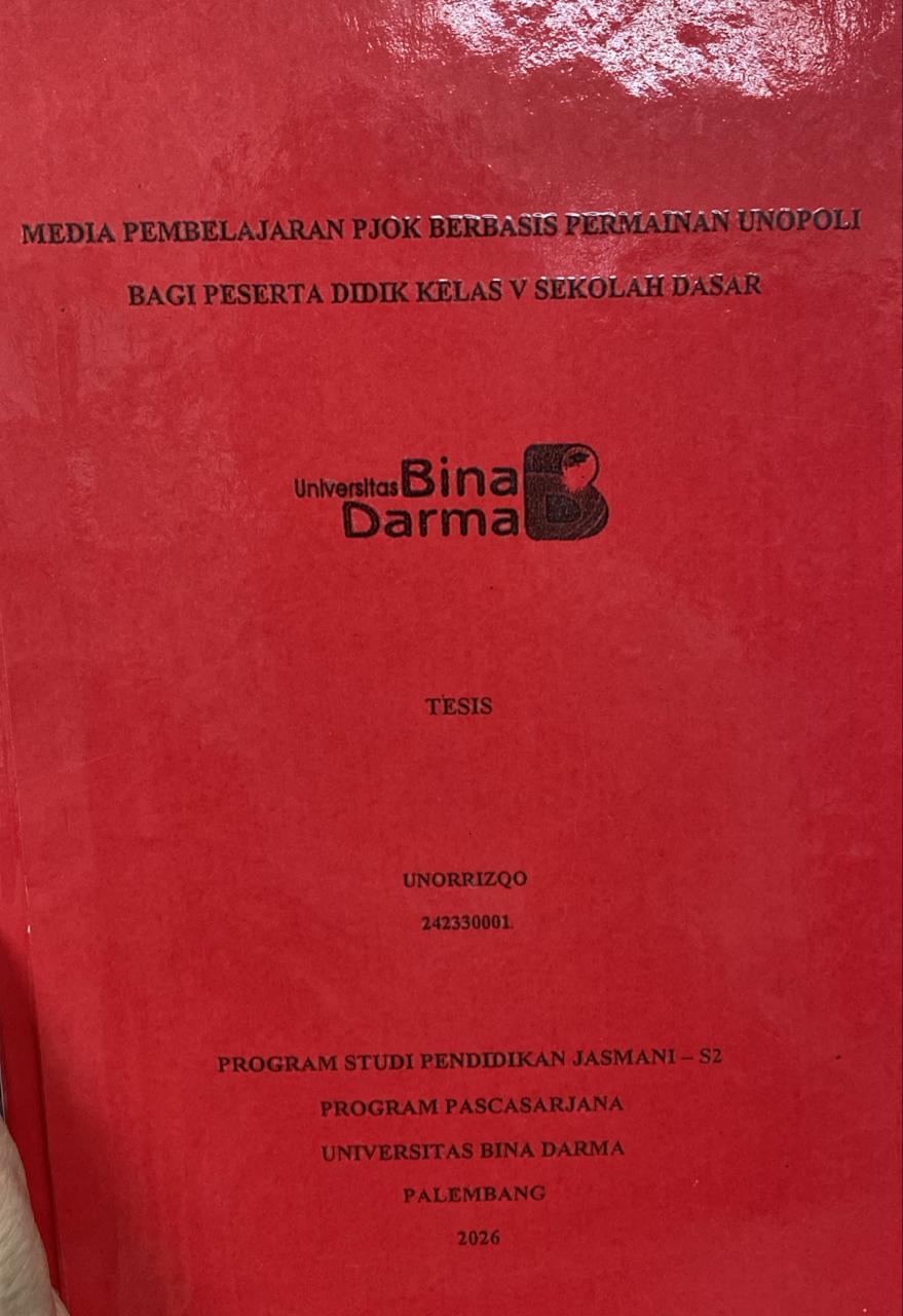 Cover MEDIA PEMBELAJARAN PJOK BERBASIS PERMAINAN UNOPOLI  BAGI PESERTA DIDIK KELAS V SEKOLAH DASAR / UNORRIZQO