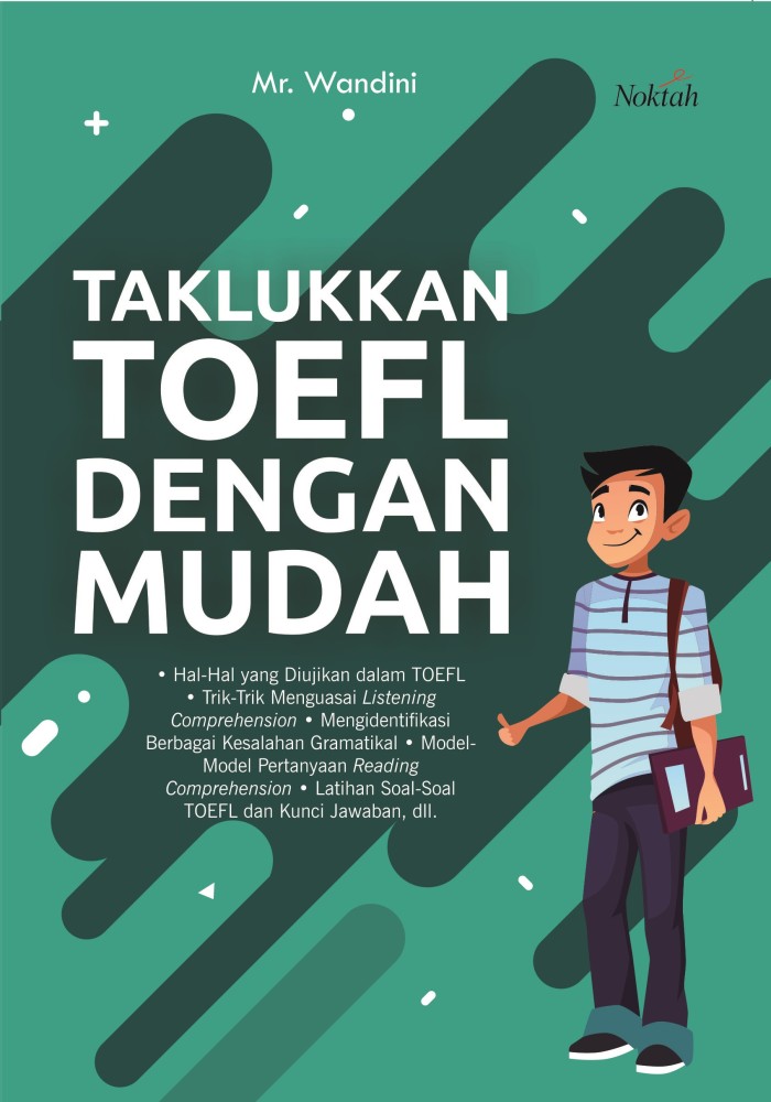 Cover Taklukkan TOEFL dengan Mudah / Wandini