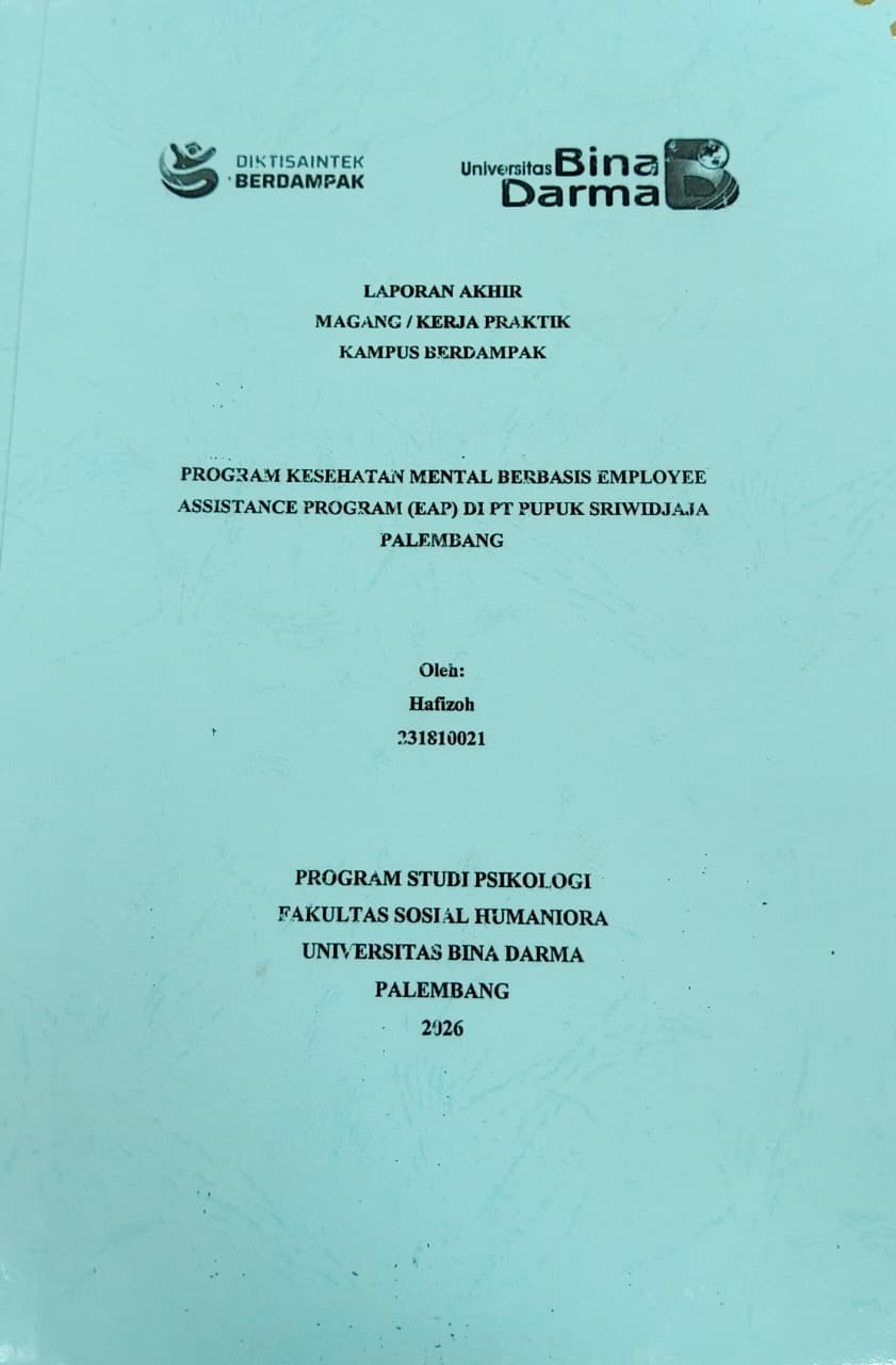 Cover PROGRAM KESEHATAN MENTAL BERBASIS EMPLOYEE ASSISTANCE PROGRAM (EAP) DI PT PUPUK SRIWIDJAJA PALEMBANG / HAFIZOH