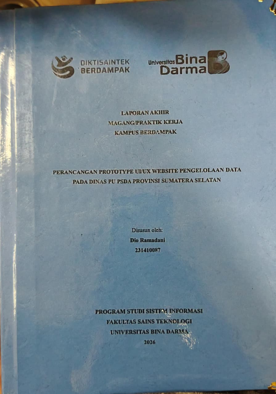 Cover PERANCANGAN PROTOTYPE UI/UX WEBSITE PENGELOLAAN DATA PADA DINAS PU PSDA PROVINSI SUMATERA SELATAN / DIO RAMADANI