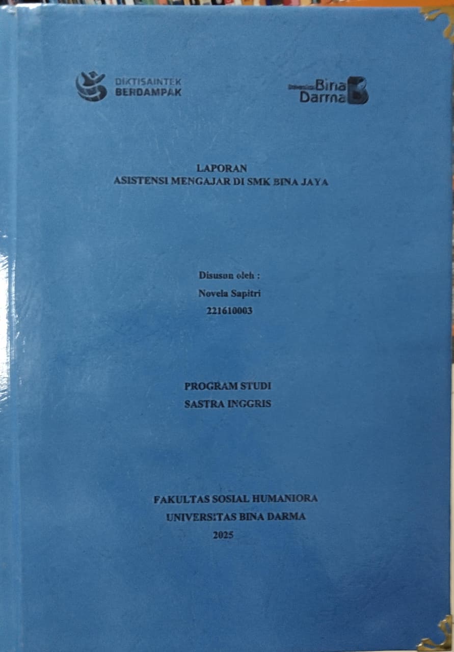 Cover ASISTENSI MENGAJAR DI SMK BINA JAYA / Novela Sapitri