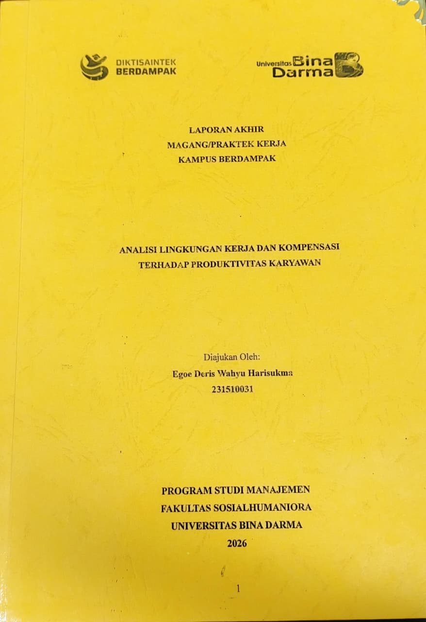 Cover ANALISIS LINGKUNGAN KERJA DAN KOMPENSASI TERHADAP PRODUKTIVITAS KARYAWAN / EGOE DERIS WAHYU HARISUKMA