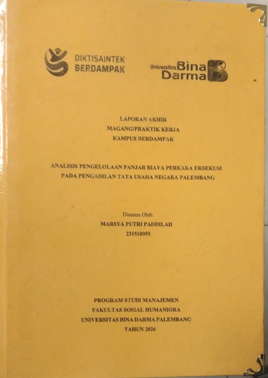 Cover ANALISIS PENGELOLAHAN PANJAR BIAYA PERKARA EKSEKUSI PADA PENGADILAN TATA USAHA NEGARA PALEMBANG / Marsya Putri Paddillah