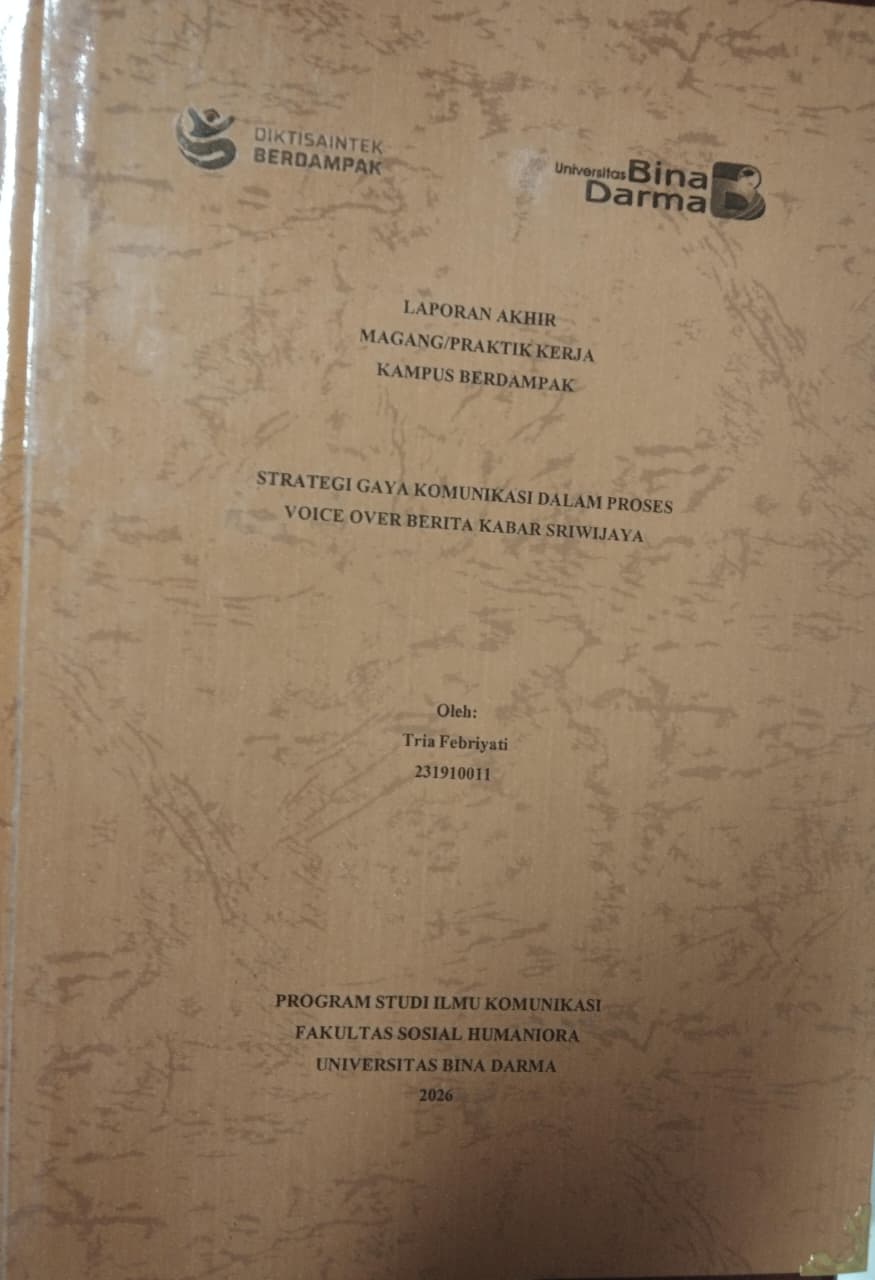 Cover STRATEGI GAYA KOMUNIKASI DALAM PROSES VOICE OVER BERTIA KABAR SRIWIJAYA / Tria Feriyanti