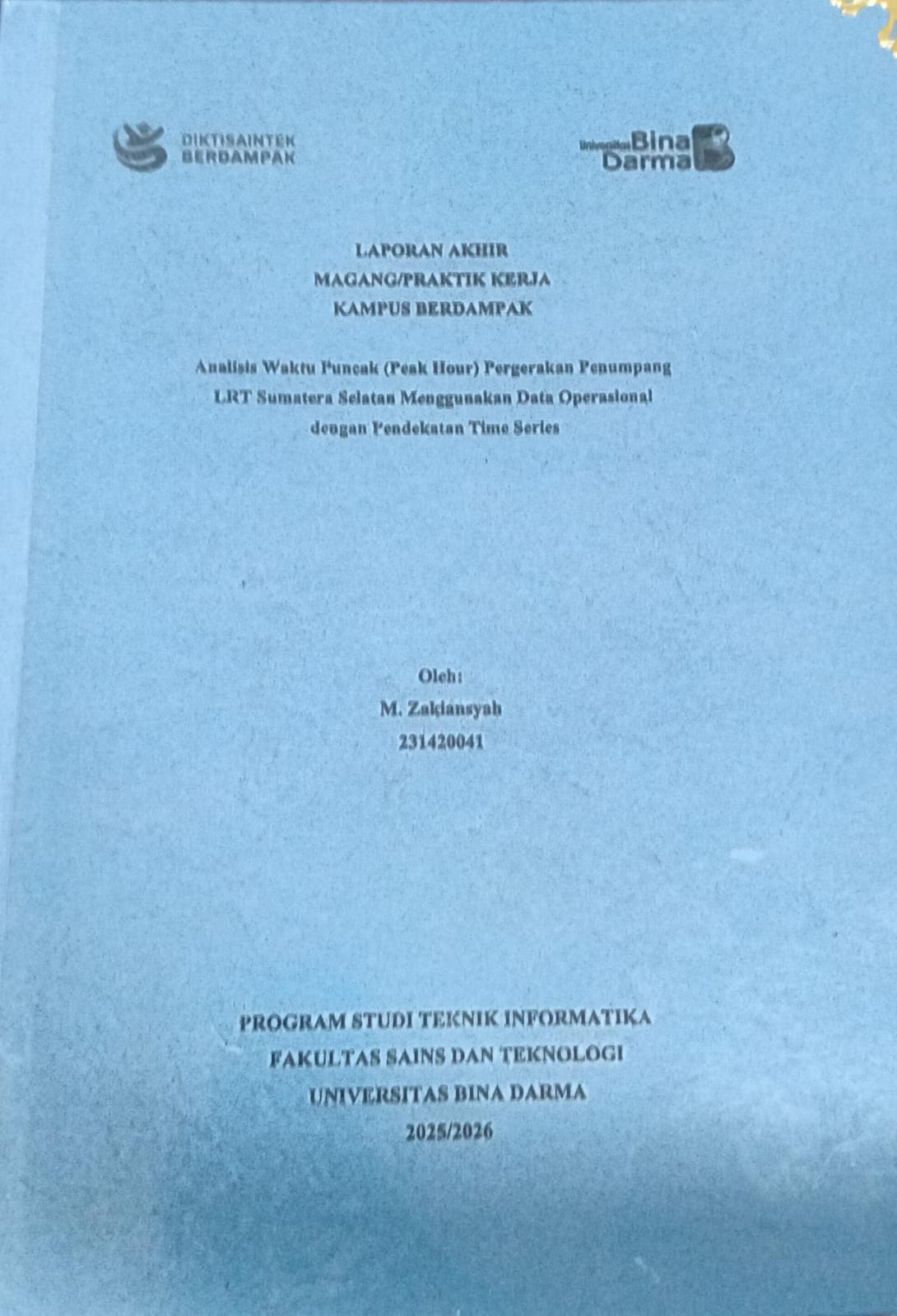 Cover ANALISIS WAKTU PUNCAK (PEAK HOUR) PERGERAKAN PENUMPANG LRT SUMATERA SELATAN MENGGUNAKAN DATA OPERASIONAL DANGAN PENDEKATAN TIME SERIES / M. ZAKIANSYAH