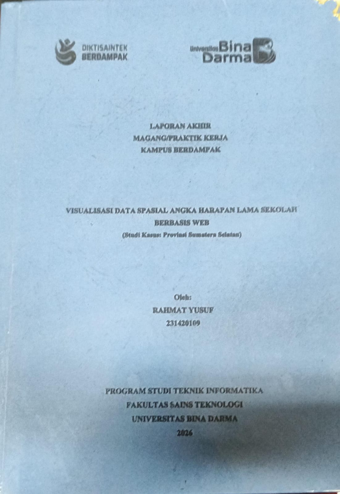 Cover VISUALISASI DATA SPASIAL ANGKA HARAPAN LAMA SEKOLAH BERBASIS WEB / RAHMAT YUSUF