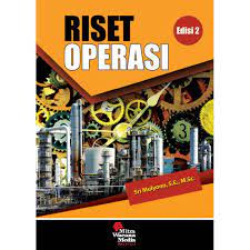 Cover RISET OPERASI :  Edisi 2 / Sri Mulyono