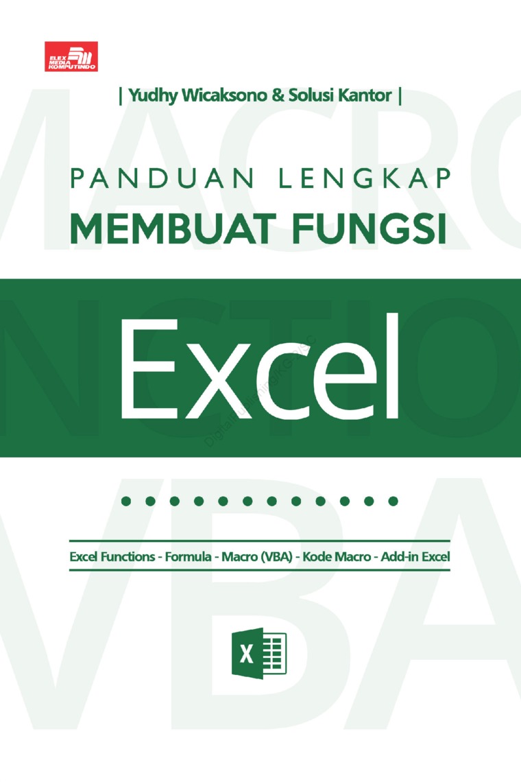 Cover PANDUAN LENGKAP MEMBUAT FUNGSI EXCEL / Yudhy Wicaksono dan Solusi Kantor