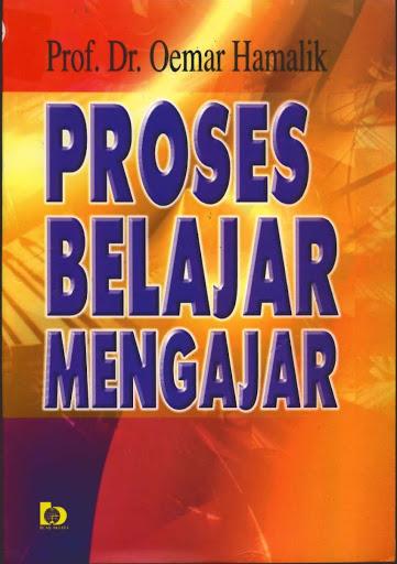 Cover PROSES BELAJAR MENGAJAR / Oemar Hamalik