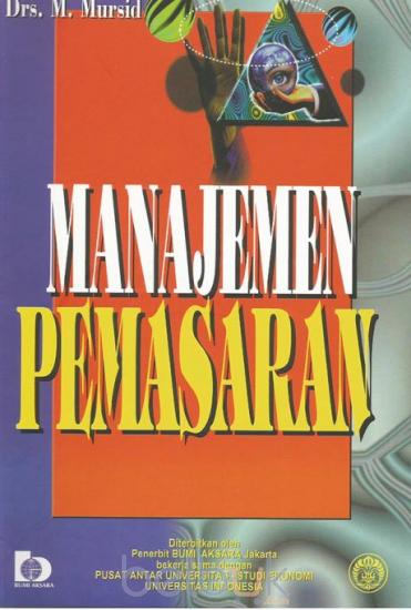 Cover MANAJEMEN PEMASARAN / M. Mursid