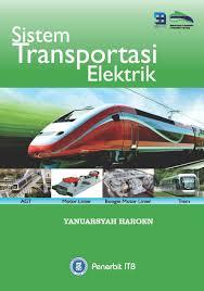 Cover SISTEM TRANSPORTASI ELEKTRIK / Yanuarsyah Haroen