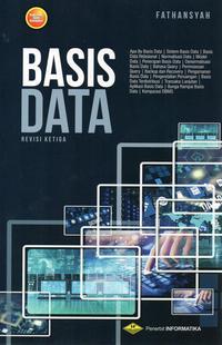 Cover BASIS DATA :  Revisi Ketiga / FATHANSYAH