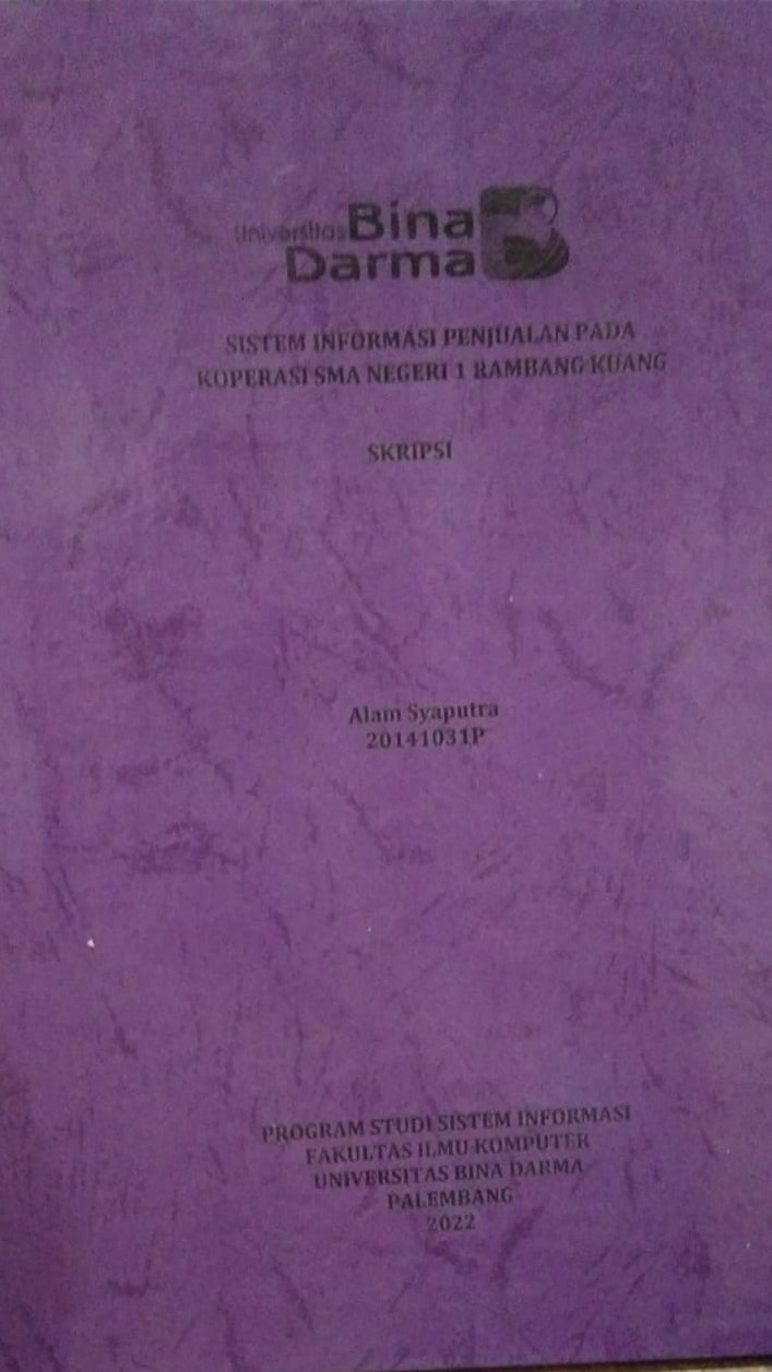 Cover SISTEM INFORMASI PENJUALAN PADA KOPERASI SMA NEGERI 1 RAMBANG KUANG / Alam Syaputra
