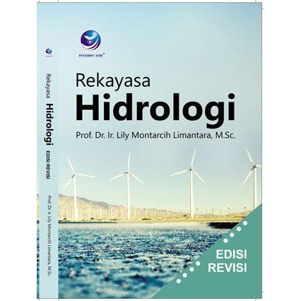 Cover REKAYASA HIDROLOGI / Lily Montarcih Limantara
