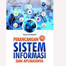 Cover Perancangan Sistem Informasi dan Aplikasinya / Andri Kristanto