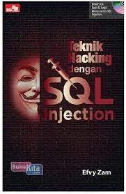 Cover Teknik Hacking dengan SQL Injection