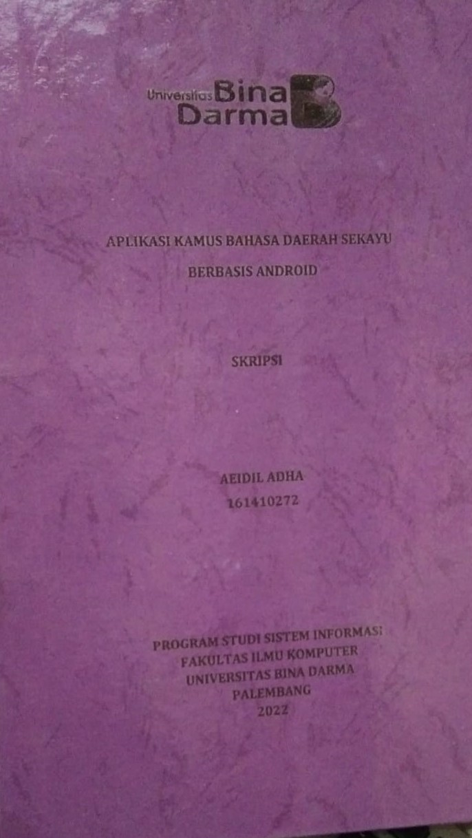 Cover APLIKASI KAMUS BAHASA DAERAH SEKAYU BERBASIS ANDROID / AEIDIL ADHA