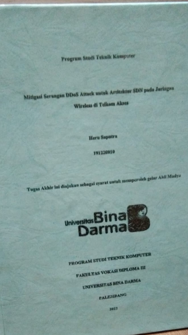 Cover Mitigasi Serangan DDoS Attack untuk Arsitektur SDN pada Jaringan Wireless di Telkom Akses / Heru Saputra