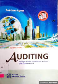 Cover AUDITING :  Petunjuk Praktis Pemeriksaan Akuntan oleh Akuntan Publik / Sukrisno Agoes