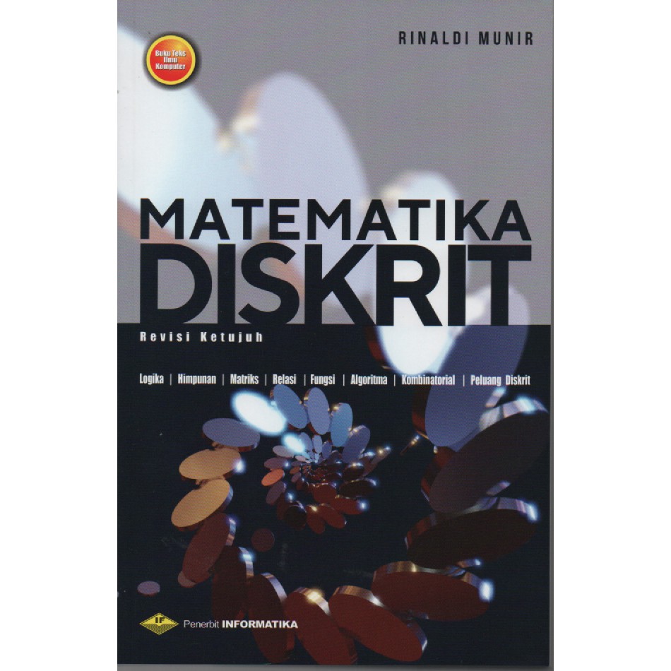 Cover MATEMATIKA DISKRIT :  Revisi Ketujuh / Rinaldi Munir