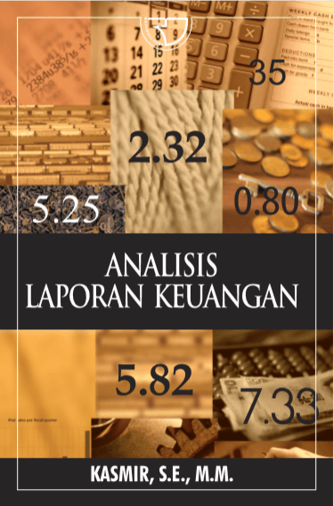 Cover ANALISIS LAPORAN KEUANGAN / Kasmir