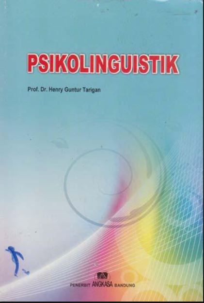 Cover PSIKOLINGUISTIK / Henry Guntur Tarigan