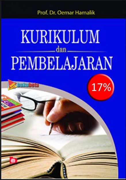 Cover Kurikulum dan Pembelajaran / Prof. Dr. Oemar Hamalik
