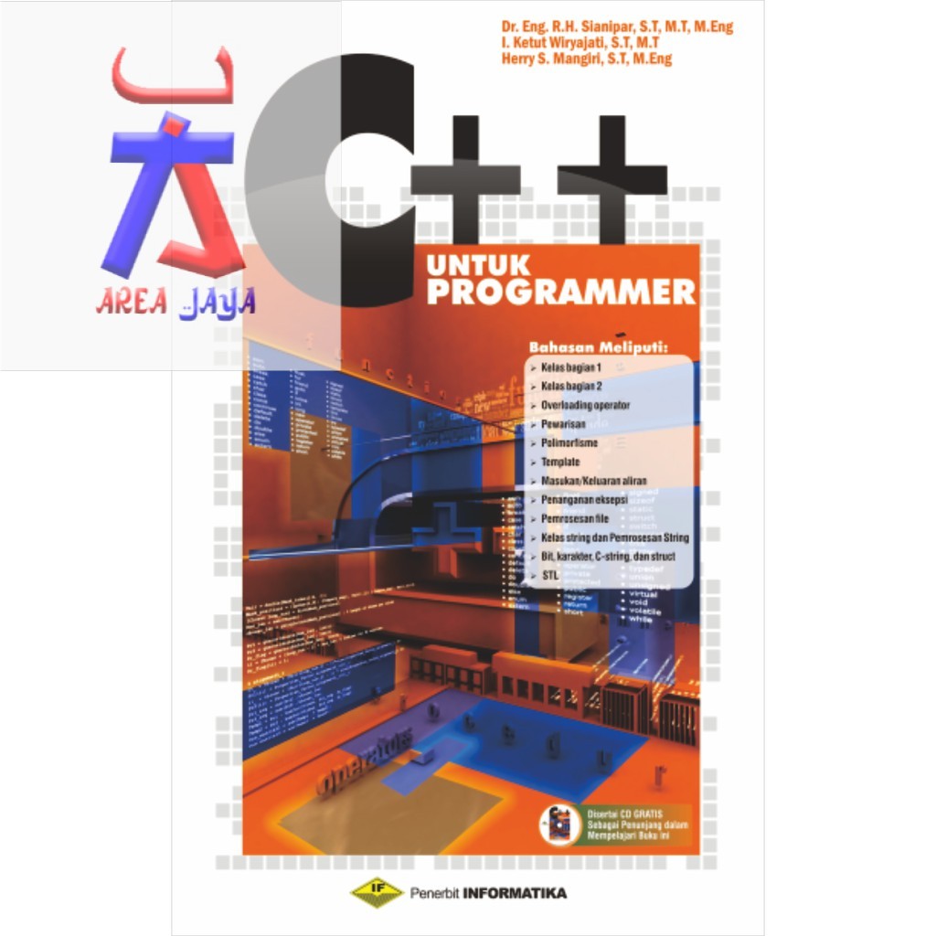 Cover C++ UNTUK PROGRAMMER / R.H. Sianipar, I. Ketut Wiryajati, & Herry S. Mangiri