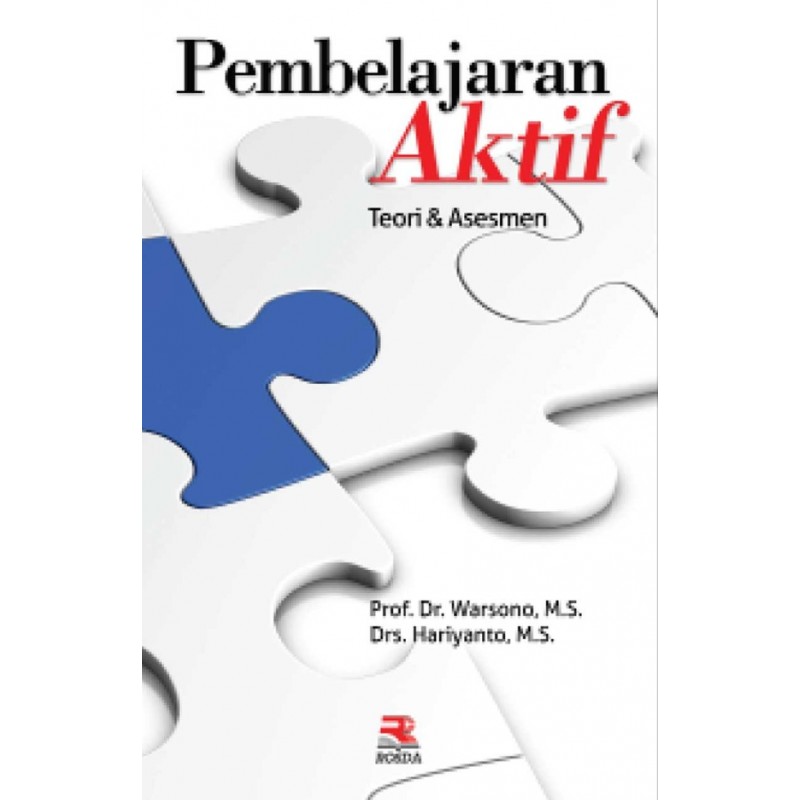 Cover PEMBELAJARAN AKTIF :  Teori dan Asesmen / Warsono dan Hariyanto