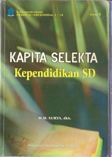 Cover KAPITA SELEKTA KEPENDIDIKAN SD / H.M. Surya, DKK